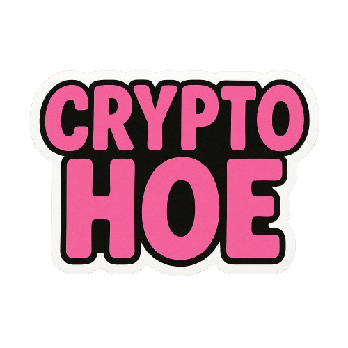 "CRYPTO HOE" STICKER