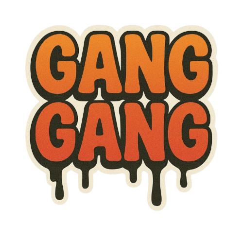 "GANG GANG" STICKER