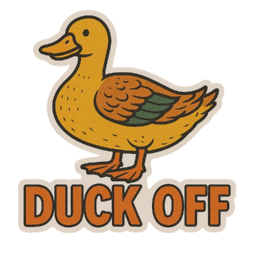 "DUCK OFF" STICKER