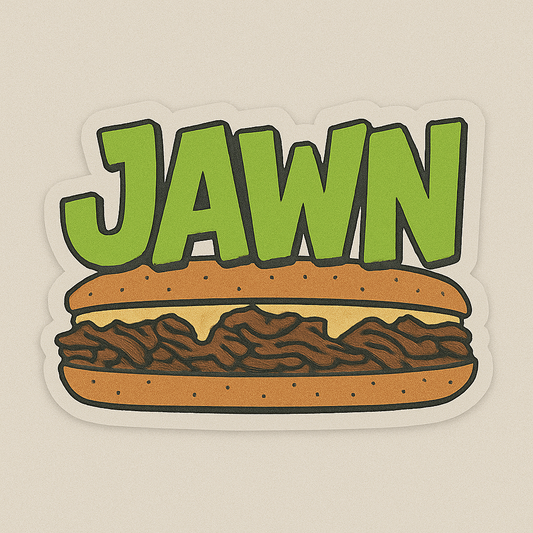 CHEESESTEAK JAWN STICKER