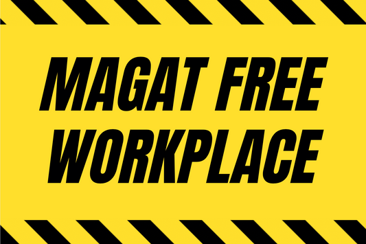 "MAGAT FREE WORKPLACE" STICKER