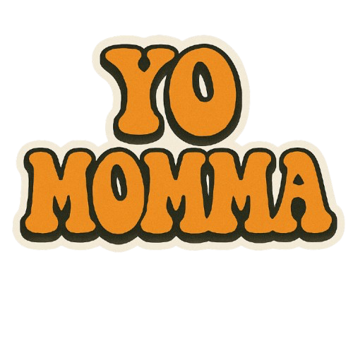 "YO MOMMA" STICKER